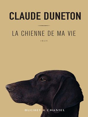 cover image of La chienne de ma vie